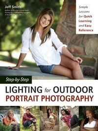 Abbildung von: Step-by-Step Lighting for Outdoor Portrait Photography - Amherst Media