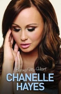 Abbildung von: Chanelle Hayes - Baring My Heart - John Blake