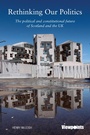 Cover: Rethinking Our Politics - Luath Press