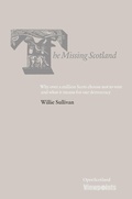 Cover: The Missing Scotland - Luath Press