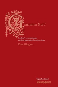 Enlarge image Cover: Generation Scot Y - Luath Press