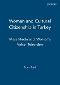 Abbildung von: Women and Cultural Citizenship in Turkey - I.B. Tauris