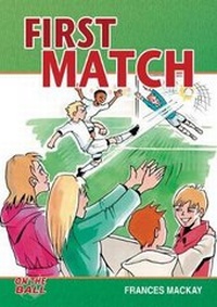 Enlarge image Cover: First Match - Ransom Publishing