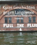 Cover: Kurze Geschichten gegen Langeweile - BookRix