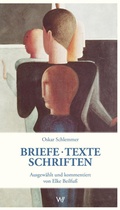 Cover: Briefe - Texte - Schriften aus der Zeit am Bauhaus - Weimarer Verlagsgesellschaft ein Imprint von Verlagshaus R&ouml;merweg
