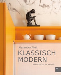 Abbildung von: Klassisch Modern - Weimarer Verlagsgesellschaft ein Imprint von Verlagshaus Römerweg