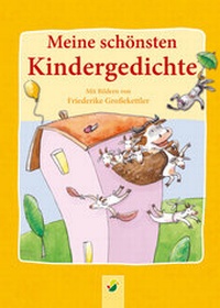 Abbildung von: Meine schönsten Kindergedichte - Apollo Medien