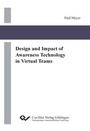 Cover: Design and Impact of Awareness Technology in Virtual Teams - Cuvillier Verlag
