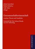 Cover: Genossenschaftswissenschaft zwischen Theorie und Geschichte - Europ&auml;ischer Hochschulverlag