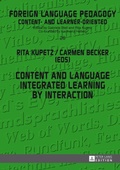 Cover: Content and Language Integrated Learning by Interaction - Peter Lang Verlag