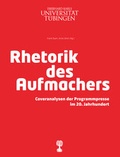 Cover: Rhetorik des Aufmachers - Museum der Universit&auml;t T&uuml;bingen - MUT