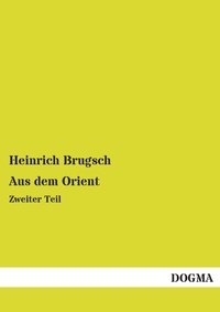Abbildung von: Aus dem Orient - DOGMA Verlag