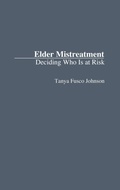 Cover: Elder Mistreatment - Praeger Publishers Inc