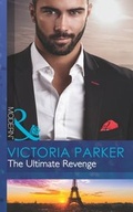 Cover: The Ultimate Revenge - Mills & Boon