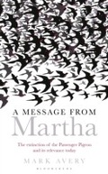 Cover: A Message from Martha - Bloomsbury Natural History