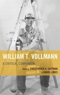 Cover: William T. Vollmann - University of Delaware Press