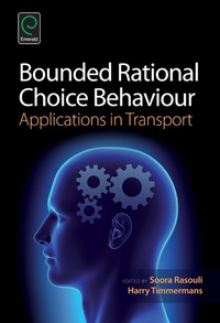Enlarge image Cover: Bounded Rational Choice Behaviour - Emerald Publishing Limited