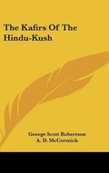 Cover: The Kafirs of the Hindu-Kush - Kessinger Publishing
