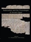 Cover: Radiocarbon and the Chronologies of Ancient Egypt - Oxbow Books