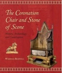 Abbildung von: The Coronation Chair and Stone of Scone - Oxbow Books