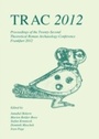 Cover: TRAC 2012 - Oxbow Books