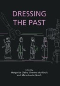 Abbildung von: Dressing the Past - Oxbow Books