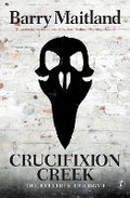 Cover: Crucifixion Creek - The Text Publishing Company