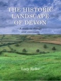 Cover: Historic Landscape of Devon - Windgather Press