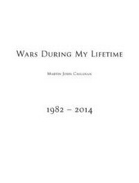 Enlarge image Cover: Wars During My Lifetime - greyisgood