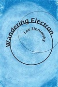 Cover: Wandering Electron - Spuyten Duyvil Publishing