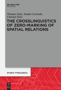 Cover: The Crosslinguistics of Zero-Marking of Spatial Relations - De Gruyter Akademie Forschung