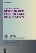 Cover: Deixis in der face-to-face-Interaktion - De Gruyter