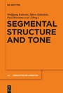 Cover: Segmental Structure and Tone - De Gruyter