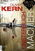 Cover: Death de LYX - Der Unsterblichmacher - LYX