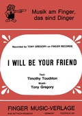 Cover: I will be your friend - ROBA Music Publishing