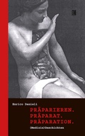 Cover: Pr&auml;parieren. Pr&auml;parat. Pr&auml;paration. - Literareon