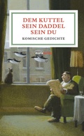 Cover: Dem Kuttel sein Daddel sein Du - S. Marix Verlag
