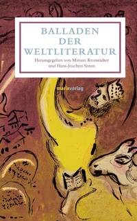 Abbildung von: Balladen der Weltliteratur - marix Verlag ein Imprint von Verlagshaus Römerweg