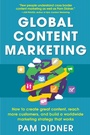 Bild: Global Content Marketing: How to Create Great Content, Reach More Customers, and Build a Worldwide Marketing Strategy that Works - McGraw-Hill Education