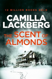 Enlarge image Cover: The Scent of Almonds - HarperCollins