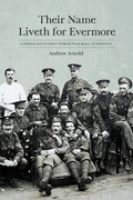 Cover: Their Name Liveth for Evermore - The History Press Ltd