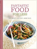 Cover: Fantastic Food for Less - Eaglemoss Consumer Publications Ltd