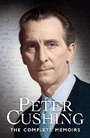 Cover: Peter Cushing: The Complete Memoirs - Signum Books (Imprint of Flashpoint Media Ltd)