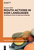 Cover: Mouth Actions in Sign Languages - De Gruyter Mouton