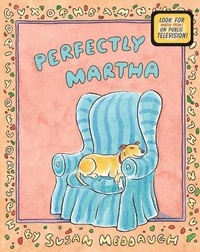 Enlarge image Cover: Perfectly Martha - Houghton Mifflin