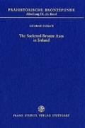 Cover: The Socketed Bronze Axes in Ireland - Franz Steiner Verlag