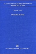 Cover: Die Fibeln in Polen - Franz Steiner Verlag