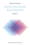 Cover: M&uuml;nsterlinger Kolloquien - K&ouml;nigshausen & Neumann