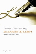 Cover: Allegorien des Liebens - K&ouml;nigshausen & Neumann