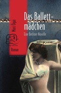Cover: Das Ballettm&auml;dchen - bebra verlag